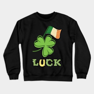Luck.Irish flag Crewneck Sweatshirt